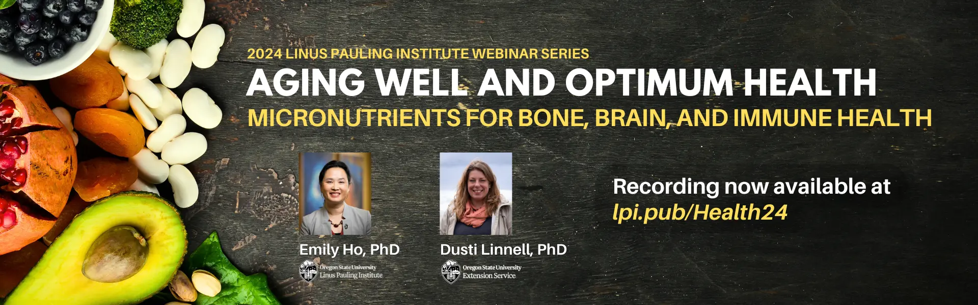 December 2024 webinar. Aging Well and Optimum Health: Micronutrients for Bone, Brain, and Immune Health